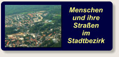 Menschen  und ihre Straßen  im  Stadtbezirk