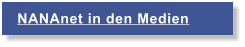 NANAnet in den Medien